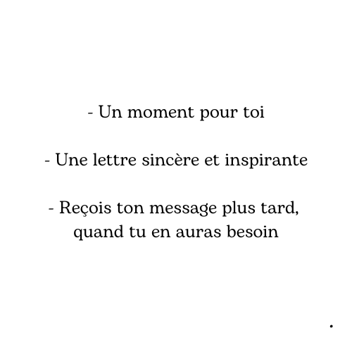 Atelier d'Écriture Introspective – Lettre à Mon Futur Moi – Écris-toi Aujourd’hui, Reçois ta Lettre Plus Tard